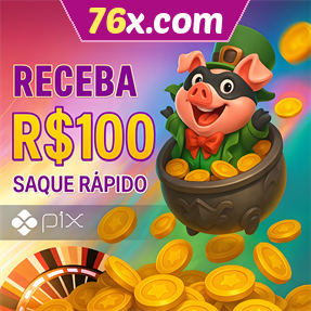 76x.com Ganhe R$ 100,00 Gratis